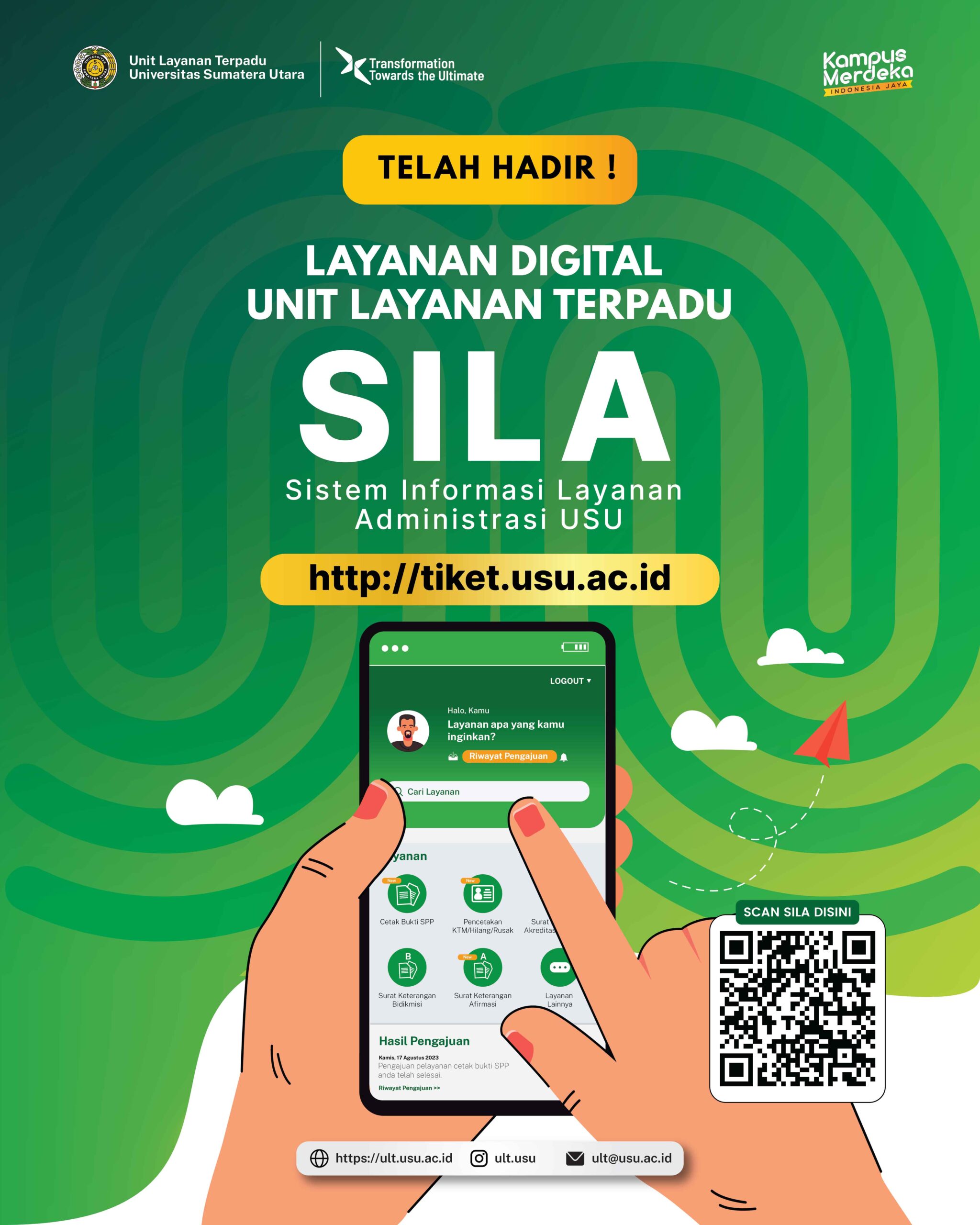 Read more about the article Telah Hadir Layanan Digitalisasi Unit Layanan Terpadu SILA (Sistem Informasi Layanan Administrasi USU)